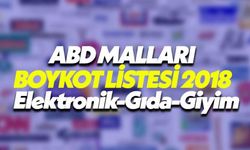 ABD malları boykot listesi 2018 - Amerikan menşeli şirketler hangileri?