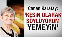 Karatay'dan ekmek ile ilgili çarpıcı açıklama Morfin gibi bağımlılık yapıyor