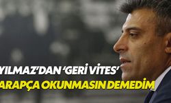 Öztürk Yılmaz:  Arapça ezan okunmasın demedim