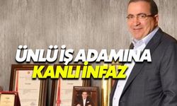 Ünlü iş insanına tek kurşun - Ali Rıza Gültekin kimdir nerelidir neden öldürüldü?