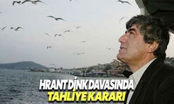 Hrant Dink davasında önemli gelişme